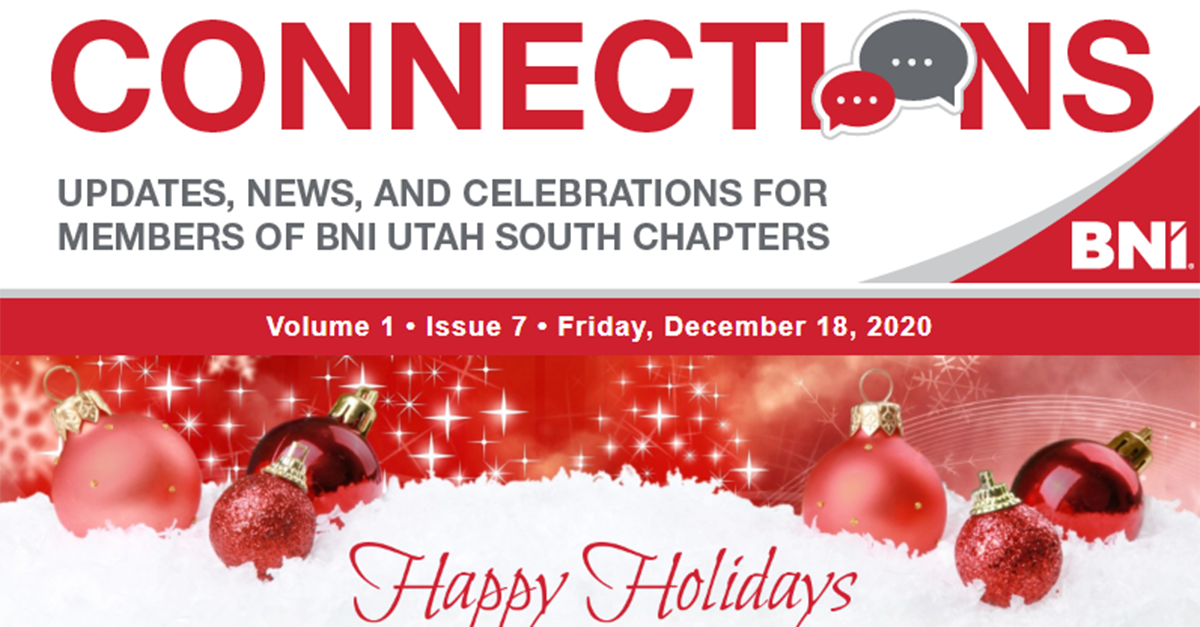 Connections Vol 1 Iss 7 Friday, December 18, 2020